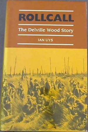 Seller image for Rollcall: The Delville Wood story for sale by Chapter 1