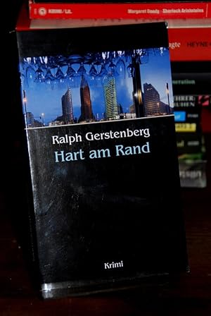 Seller image for Hart am Rand. Kriminalroman. for sale by Antiquariat Hecht