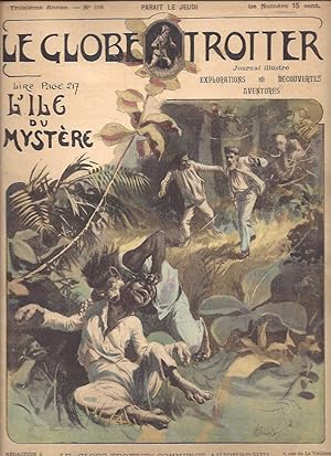 Le Globe Trotter (Journal illustré) / N°116 du 21 avril 1904 : L'Ile du mystère et vers la libert...