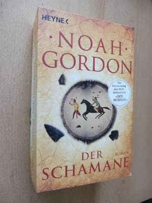 DER SCHAMANE *. ROMAN.