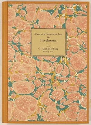 Bild des Verkufers fr Allgemeine Symptomatologie der Psychosen. zum Verkauf von Antiq. F.-D. Shn - Medicusbooks.Com