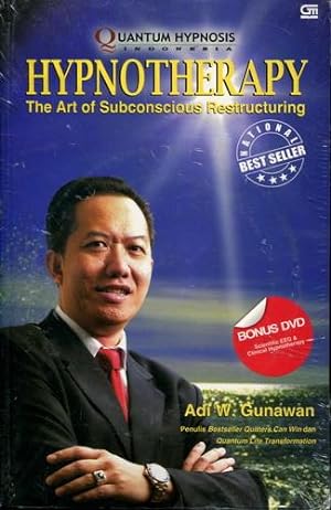 Hypnotherapy the Art of Subconscious Restructuring