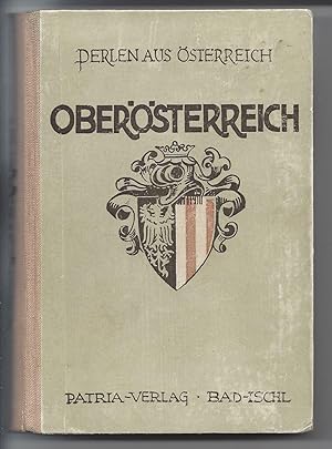 Oberösterreich. Perlen aus Österreich.