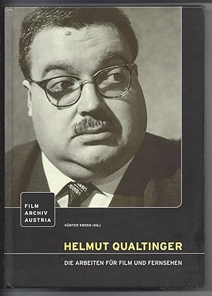 Helmut Qualtinger. Die Arbeiten für Film und Fernsehen