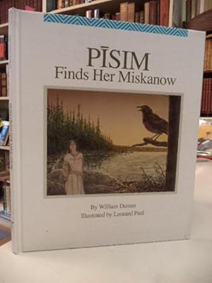 Pisim Finds Her Miskanow