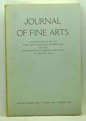 Bild des Verkufers fr Journal of Fine Arts: A Publication of the Fine Arts Festival Committee of the University of North Carolina at Chapel Hill, Volume 1, Number 2 (Spring-Summer 1980) zum Verkauf von Cat's Cradle Books