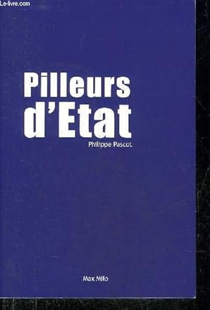 Immagine del venditore per PILLEURS D'ETAT. venduto da Le-Livre