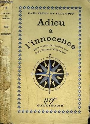Seller image for ADIEU A L'INNOCENCE for sale by Le-Livre