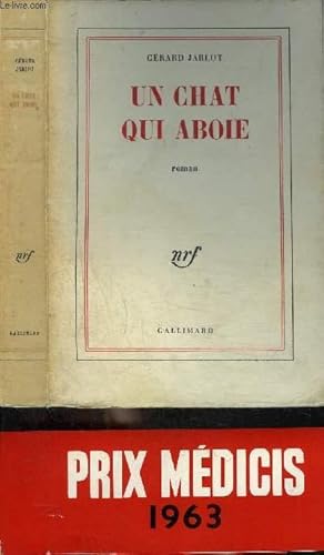 Bild des Verkufers fr UN CHAT QUI ABOIE zum Verkauf von Le-Livre