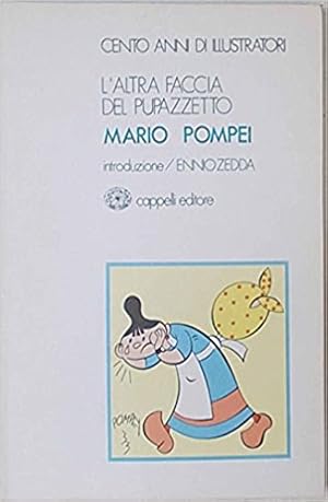 Seller image for L'altra faccia del pupazzetto. Mario Pompei. for sale by FIRENZELIBRI SRL