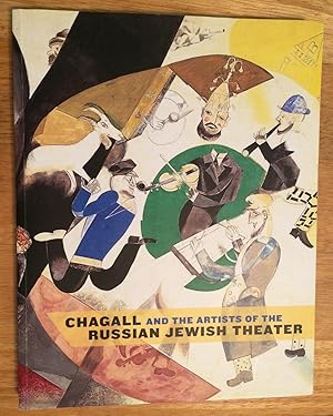 Image du vendeur pour Chagall and the Artists of the Russian Jewish Theater mis en vente par Lucky Panther Books