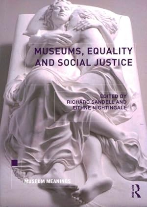 Imagen del vendedor de Museums, Equality and Social Justice a la venta por GreatBookPrices