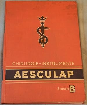 Aesculap Chirurgie-Instrumente Section:B (Einbdtitel).