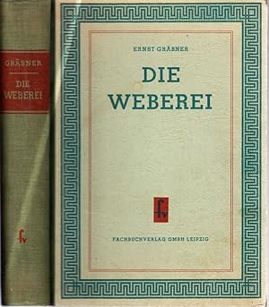 Seller image for Die Weberei. for sale by Antiquariat Krikl