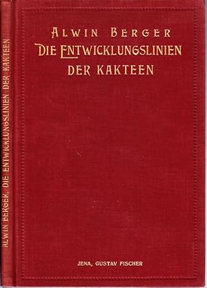 Bild des Verkufers fr Die Entwicklungslinien der Kakteen. zum Verkauf von Antiquariat Krikl