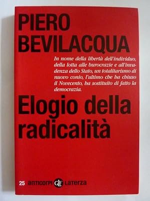 Immagine del venditore per ELOGIO DELLA RADICALITA' venduto da Historia, Regnum et Nobilia