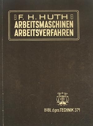 Bild des Verkufers fr Wirtschaftliches Arbeiten. Band 2 - Arbeitsmaschinen-Arbeitsverfahren, zum Verkauf von Versandantiquariat Hbald