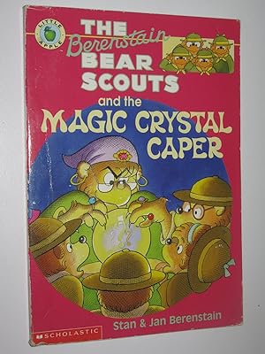 Imagen del vendedor de The Berenstain Bear Scouts and the Magic Crystal Caper a la venta por Manyhills Books