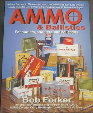 Image du vendeur pour Ammo & Ballistics mis en vente par Chapter 1