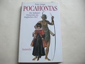 Image du vendeur pour Pochontas. Die Indianer-Prinzessin am Englischen Hofe. mis en vente par Ottmar Mller