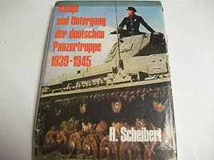 Seller image for Kampf und Untergang der deutschen Panzertruppe 1939-1945. German Panzertroops 1939-1945. for sale by Ottmar Mller