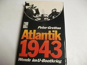Seller image for Atlantik 1943. Wende im U-Bootkrieg. for sale by Ottmar Mller