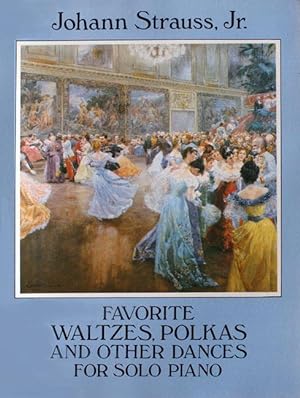 Favorite Waltzes, Polkas and Other Dances for Solo Piano.