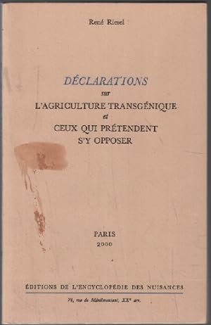 Bild des Verkufers fr Dclarations sur agriculture transgnique zum Verkauf von librairie philippe arnaiz
