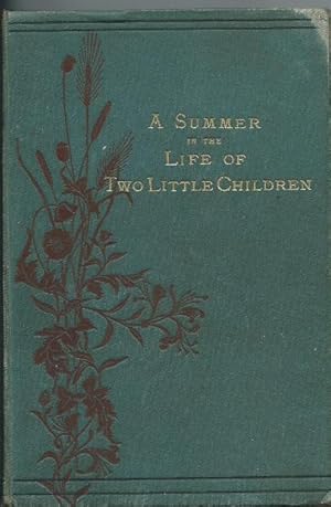 A Summer in the Life of Two Little Children