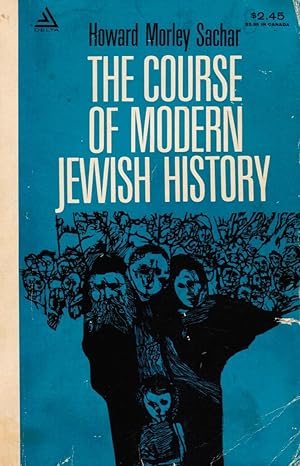 Seller image for The Course of Modern Jewish History for sale by Bookshop Baltimore