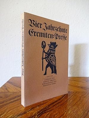 Bild des Verkufers fr Vier Jahrzehnte Eremiten-Presse 1949 - 1989. Chronik von Martin Ebbertz, Bibliographie von Friedolin Reske. zum Verkauf von Antiquariat Seibold