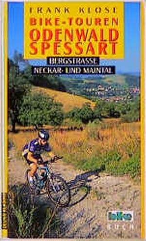 Bild des Verkufers fr Bike-Touren, Bd.9, Odenwald, Spessart zum Verkauf von Antiquariat Armebooks