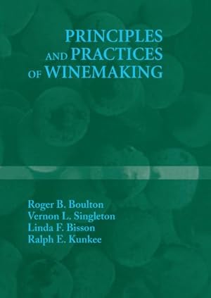 Immagine del venditore per Principles and Practices of Winemaking venduto da AHA-BUCH GmbH
