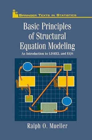 Imagen del vendedor de Basic Principles of Structural Equation Modeling : An Introduction to LISREL and EQS a la venta por AHA-BUCH GmbH