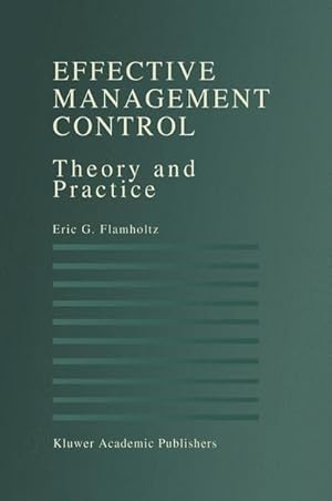 Bild des Verkufers fr Effective Management Control : Theory and Practice zum Verkauf von AHA-BUCH GmbH