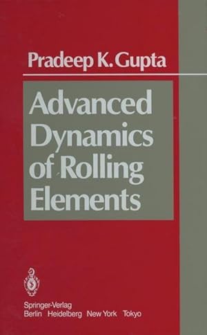 Bild des Verkufers fr Advanced Dynamics of Rolling Elements zum Verkauf von AHA-BUCH GmbH