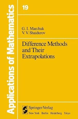 Bild des Verkufers fr Difference Methods and Their Extrapolations zum Verkauf von AHA-BUCH GmbH