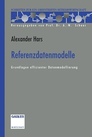 Seller image for Referenzdatenmodelle : Grundlagen effizienter Datenmodellierung for sale by AHA-BUCH GmbH