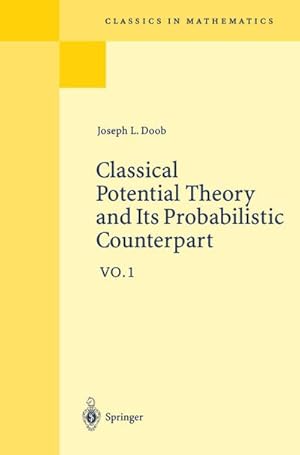 Bild des Verkufers fr Classical Potential Theory and Its Probabilistic Counterpart zum Verkauf von AHA-BUCH GmbH