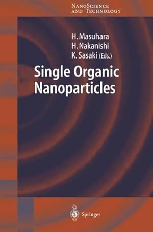 Seller image for Single Organic Nanoparticles for sale by AHA-BUCH GmbH