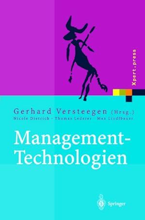 Bild des Verkufers fr Management-Technologien : Konvergenz von Knowledge-, Dokumenten-, Workflow- und Contentmanagement zum Verkauf von AHA-BUCH GmbH