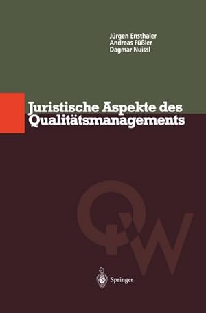Bild des Verkufers fr Juristische Aspekte des Qualittsmanagements zum Verkauf von AHA-BUCH GmbH