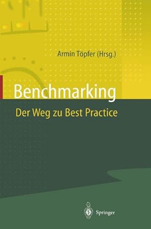 Seller image for Benchmarking Der Weg zu Best Practice for sale by AHA-BUCH GmbH