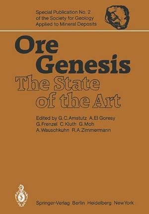 Bild des Verkufers fr Ore Genesis : The State of the Art zum Verkauf von AHA-BUCH GmbH