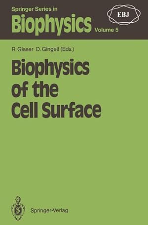 Imagen del vendedor de Biophysics of the Cell Surface a la venta por AHA-BUCH GmbH