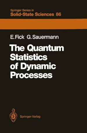 Bild des Verkufers fr The Quantum Statistics of Dynamic Processes zum Verkauf von AHA-BUCH GmbH