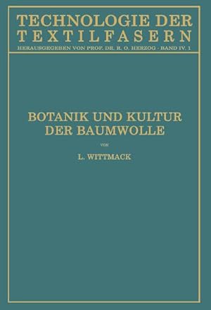 Bild des Verkufers fr Botanik und Kultur der Baumwolle : Chemie der Baumwollpflanze zum Verkauf von AHA-BUCH GmbH