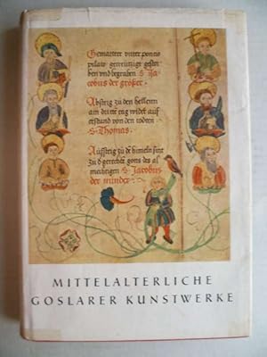 Mittelalterliche Goslarer Kunstwerke. Ein Inventar.
