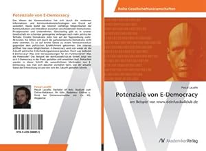 Seller image for Potenziale von E-Democracy : am Beispiel von www.deinfussballclub.de for sale by AHA-BUCH GmbH