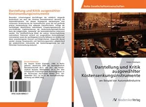 Seller image for Darstellung und Kritik ausgewhlter Kostensenkungsinstrumente : am Beispiel der Automobilindustrie for sale by AHA-BUCH GmbH